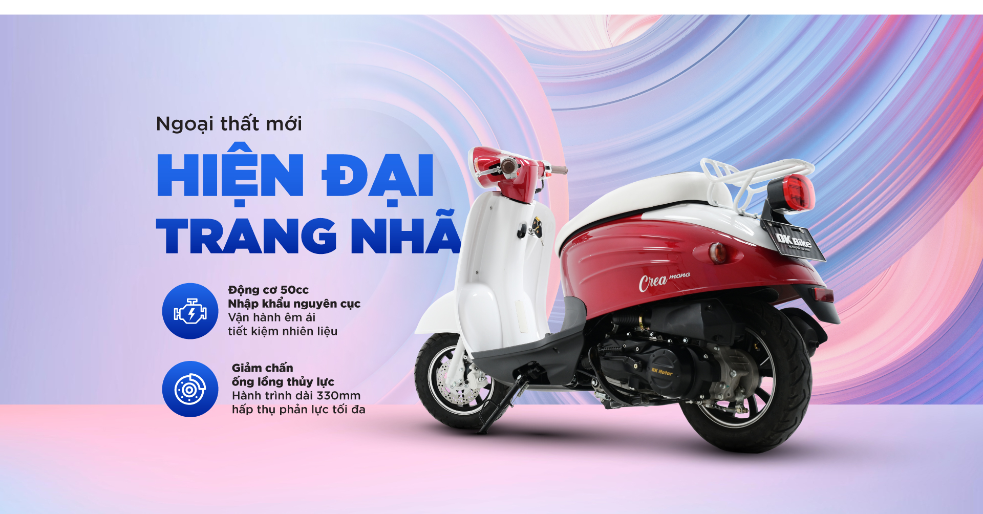 kiểu dáng xe tay ga 50cc crea mono hãng DK Bike